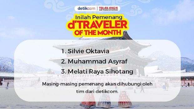 Selamat! Ini 3 Pemenang d'Traveler of The Month ke Korea Selatan