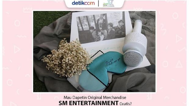 detikcom Bagi-bagi Original Merchandise SM Entertainment, Nih!