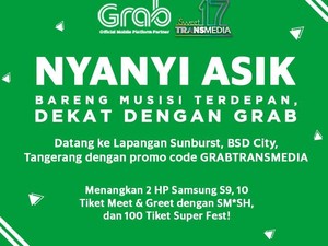 Naik Grab Bisa Lebih Dekat sama Musisi Favorit, Mau Tau Caranya?