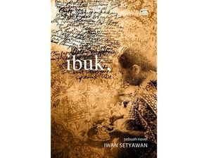 Rayakan Hari Ibu dengan Baca 3 Buku Ini