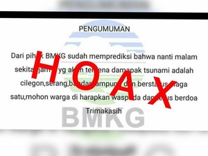 BMKG: Pengumuman Prediksi Tsunami Malam Ini Hoax!