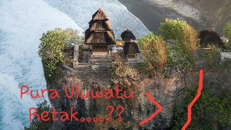 Fakta di Balik Hebohnya Tebing Pura Uluwatu Bali Retak Fakta di Balik Hebohnya Tebing Pura Uluwatu Bali Retak