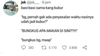 Basa-basi sama tukang bubur boleh aja tapi kalau pertanyaannya begini, pasti tukang bubur jadi kesal. Nggak percaya? Coba saja. Foto: Twitter