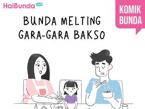 Bunda Melting Gara-gara Bakso