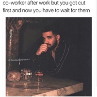 Hangout sepulang kerja mungkin sering kamu lakukan dengan teman. Tapi saat kamu datang duluan selagi yang lain masih kerja, Drake tahu rasanya. Foto: Instagram