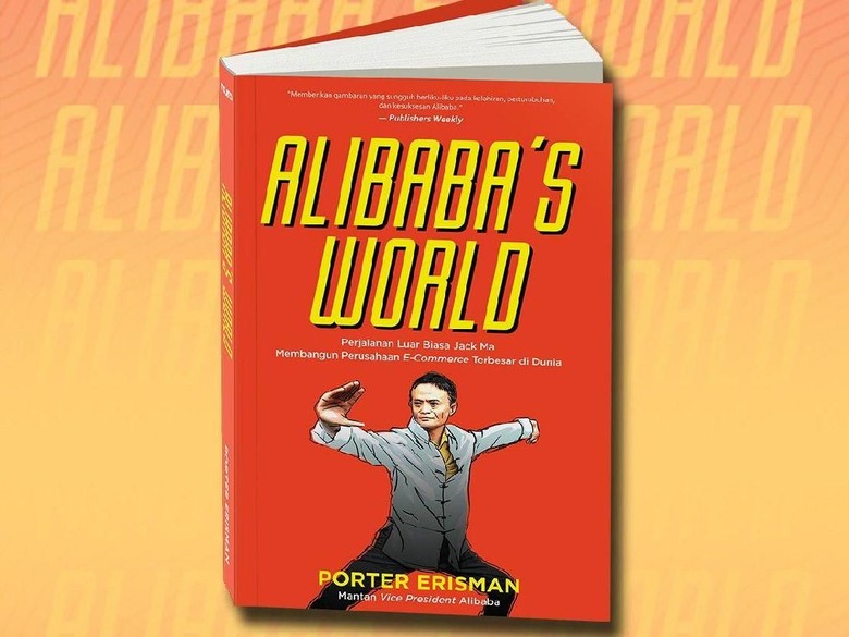 Buku Alibabas World Terbit di Indonesia Foto: Noura Publishing Buku Alibabas World Terbit di Indonesia Foto: Noura Publishing