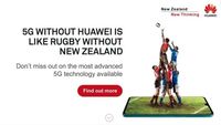 Diblokir, Huawei Serang Balik Selandia Baru Lewat Iklan