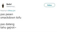 Pesen Smackdown tofu, kok pas datang tahu gejrot. Enak nih tahu gejrot kali dimakan dengan gerusan cabai rawit. Foto: Istimewa