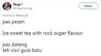 Ngakak deh teh sisri gula batu yang kalo dibahasa Inggris-in jadi ice sweet tea with rock sugar flavour. Foto: Istimewa