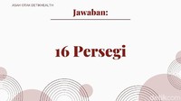 Ada 16 persegi. Matematika merupakan paduan antara logika dan ketelitian, lho. (Foto: detikHealth) 