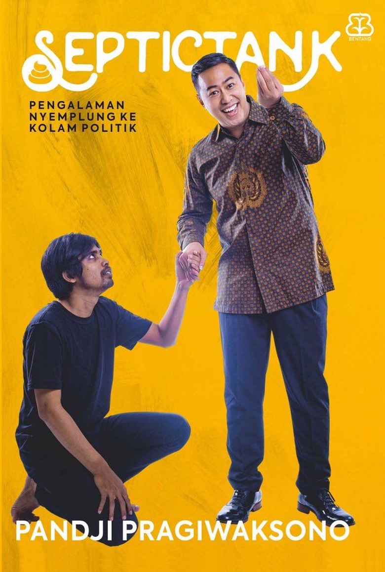 Pandji Pragiwaksono Cerita Pengalaman Terjun ke Politik di Buku Septictank Foto: Bentang Pustaka/ Twitter Pandji Pragiwaksono Cerita Pengalaman Terjun ke Politik di Buku Septictank Foto: Bentang Pustaka/ Twitter