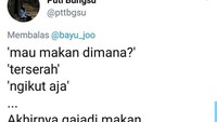 Ini biasanya cewek yang jawab begini. Kalau ditanya mau makan apa, jawabnya pasti terserah. Foto: twitter