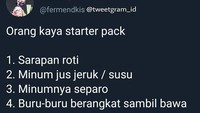 Berawal dari cuitan pengguna twitter dengan nama akun @fermendkis yang mengunggah cuitan berisi daftar aktivitas pagi orang kaya. Dimulai dengan sarapan roti dan minum jus jeruk atau susu.  Foto: twitter