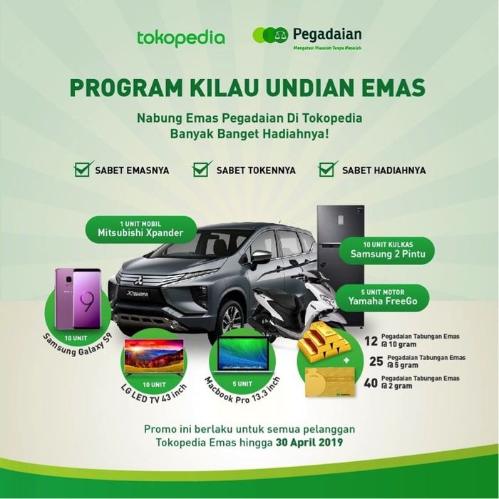 Program Kilau Undian Emas persembahan Pegadaian dan Tokopedia (Foto: dok. Pegadaian) Program Kilau Undian Emas persembahan Pegadaian dan Tokopedia (Foto: dok. Pegadaian)