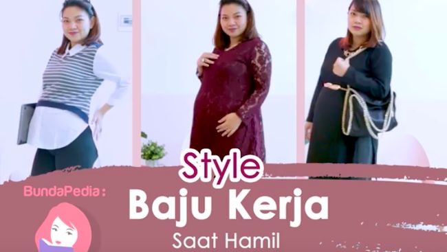 3 Inspirasi Style Baju  Kerja  Saat Hamil  yang Patut Bunda Coba