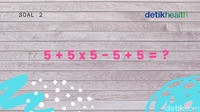 Matematika disebut baik untuk kesehatan otak, dan bahkan membuat otak awet muda. Selesaikan soal berikut biar kamu ikutan awet muda! Foto: detikHealth