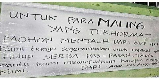 Catatan peringatan untuk para maling. Tolong kasihanilah anak rantau.Foto: Istimewa