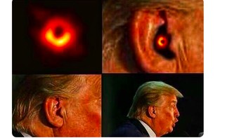 Ternyata lubang hitam ada di dalam telinga Donald Trump. Foto: istimewa