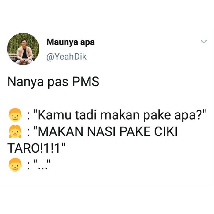 Ngeri Begini Jawaban Cewek PMS Saat Ditanya Makan Apa