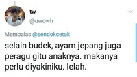 Selain budeg, ayam Jepang juga peragu makanya perlu diyakiniku. Waduh maksudnya diyakini kali ya. Foto: twitter