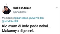 Ayam geprek juga punya asal-usul versi netizen. Kabarnya ayam ini nakal makanya digeprek.  Foto: twitter
