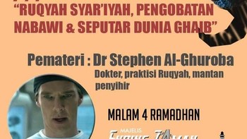 Doctor Strange alias Dr Stephen Al Ghuroba mengisi kajian Ruqyah Syariyah, Pengobatan Nabawi & Seputar Dunia Gaib. Doctor Strange disebut sebagai dokter, praktisi ruqyah dan mantan penyihir.  Foto: Istimewa