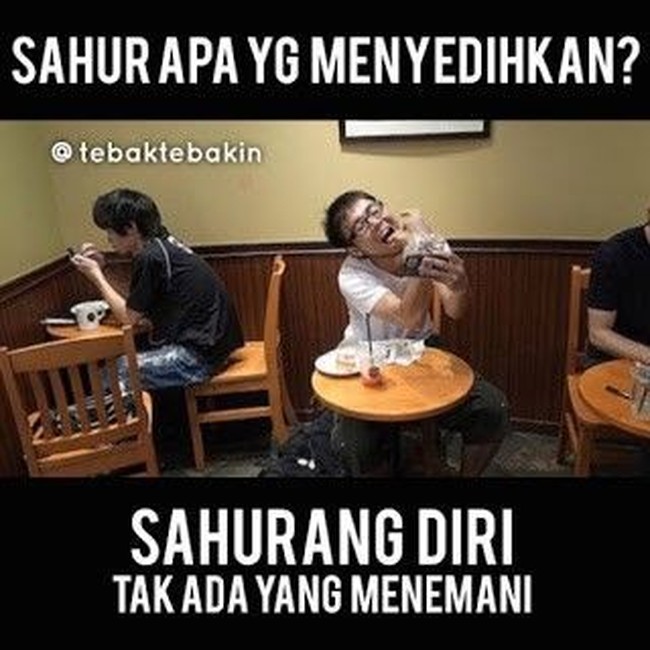 Sahur apa yang menyedihkan? Sahurang diri tak ada yang menemani. Foto: Istimewa