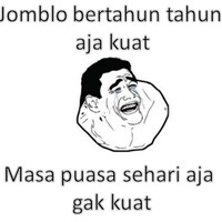 Jomblo bertahun-tahun saja kuat masa puasa sehari saja tidak kuat Foto: Istimewa