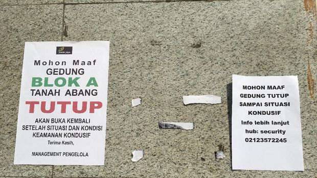 Blok A Tanah Abang tutup sampai situasi keamanan kondusif.