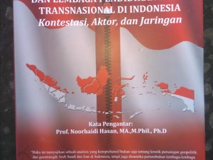 Melacak Akar Ideologi dan Pendidikan Islam Transnasional di Indonesia