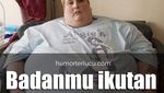 Jangan Baper! Ini Meme Sindiran Buat yang Kalap Makan Saat Lebaran