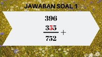 Kamu cukup kurangi saja 752-396 = 356, hehe mudah kan? (Foto: detikHealth) 