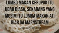 Siapa tahu kamu mau lomba 17 Agustus yang nggak mainstream, coba saja lomba makan ati alih-alih lomba makan kerupuk. Foto: Istimewa