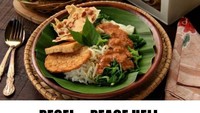 Pecel kok jadi peace hell. Duh kalau disebut memang bunyinya sama tapi kan artinya jauh berbeda. Mending nggak usah diganti ya namanya jadi tetap pecel atau vegetable salad with peanut sauce.  Foto: istimewa