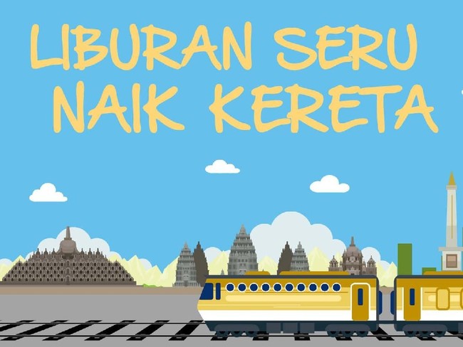 Liburan Pertama Naik Kereta