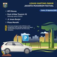 Mau ke Jakarta Muharram Festival? Cek 4 Lokasi Parkir Ini