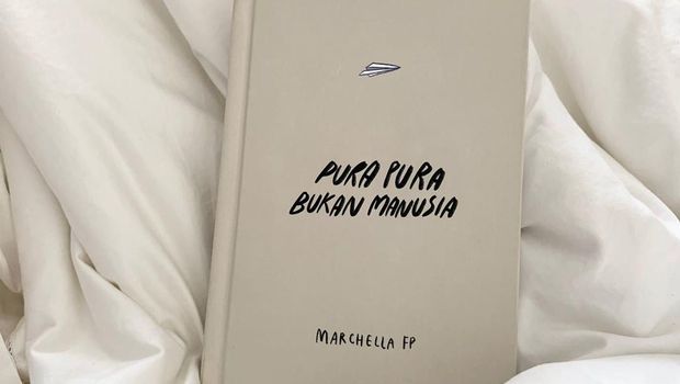 Buku Terbaru Marchella FP 'Pura-pura Bukan Manusia'