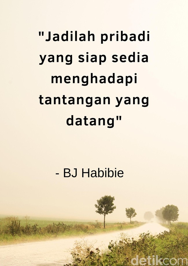 Jadilah pribadi yang siap sedia menghadapi tantangan yang datang. Foto: dok. detikcom
