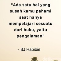 Ada satu hal yang susah kamu pahami saat hanya mempelajari sesuatu dari buku, yaitu pengalaman. Foto: dok. detikcom