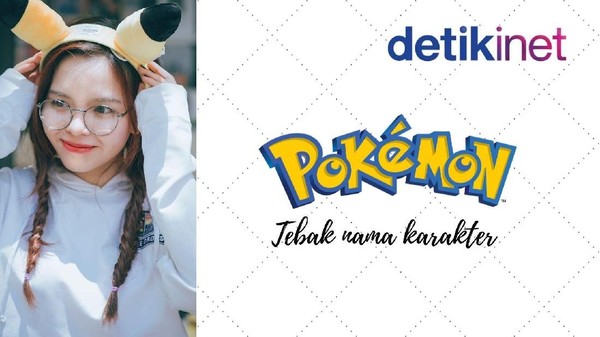 Ngaku Suka Pokemon? Tebak Dulu Semua Nama Karakternya Ini