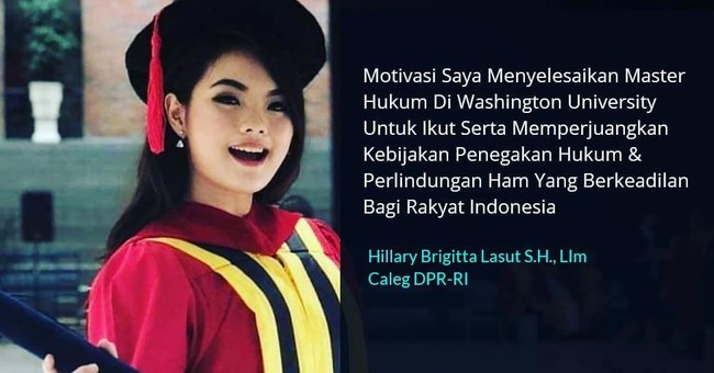 Selain karena cita-citanya yang memag ingin menjadi anggota DPR, ada juga alasan personal dan diakui Hillaru juga karena momentum. Pak jokowi sempat menghebohkan dengan pernyataannya, di indonesia ini butuh anak muda untuk duduk di jabatan strategis di pemerintahan karena butuh orang-orang yang dinamis, cepat berpkir, kreatif, mudah eksekusi, ujarnya lagi.  Foto: Instagram @hillarylasut