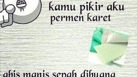 Jangan samakan orang dengan permen karet ya. Meme satu ini jadi ajang curhat orang-orang yang habis manis sepah dibuang. Foto: istimewa