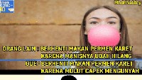 Kamu tim yang mana? Berhenti ngunyah permen karet ketika manisnya hilang atau ketika sudah capek? Anggap saja olahraga mulut. Foto: istimewa