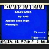 Melihat saldo ATM di tanggal tua, apakah rasanya kamu ingin menangis? Foto: Dok. Memecenter, Facebook Cocoklogi Science