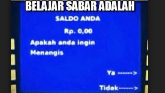 Melihat saldo ATM di tanggal tua, apakah rasanya kamu ingin menangis? Foto: Dok. Memecenter, Facebook Cocoklogi Science