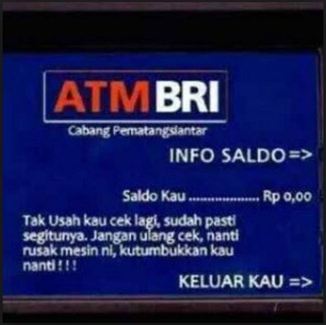 Sudah diberitahu saldo Rp 0, masih saja bolak-balik cek ATM. Foto: Dok. Memecenter, Facebook Cocoklogi Science