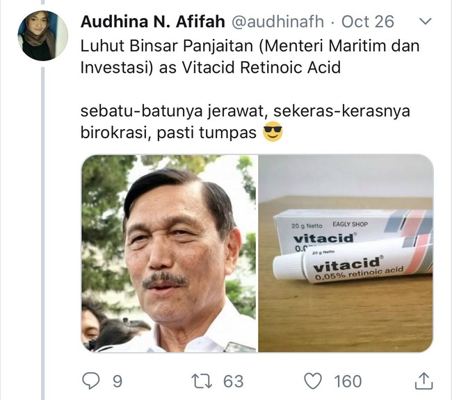 Mentri Maritim dan Investasi, Luhut Binsar Panjaitan kelihatannya ampuh banget nih sampai-sampai disamakan dengan Vitacid obat jerawat yang mujarab. Gimana nih tanggapan kamu? Foto: Twitter @audhinafh