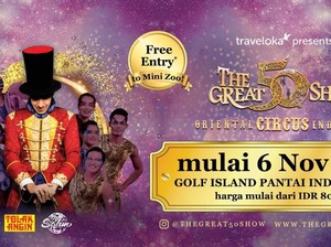 Mulai Besok, Kolaborasi Sirkus Tradisional & Modern Tampil di Jakarta