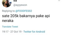 Harga sate yang murah biasanya dibakar pakai api arang kayu. Nah netizen ini berceloteh soal harga sate yang mahal, katanya dibakar pakai api neraka. Hiii! Foto: instagram