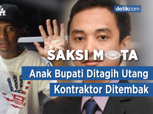 Saksi Mata: Anak Bupati Ditagih Utang, Kontraktor Ditembak
